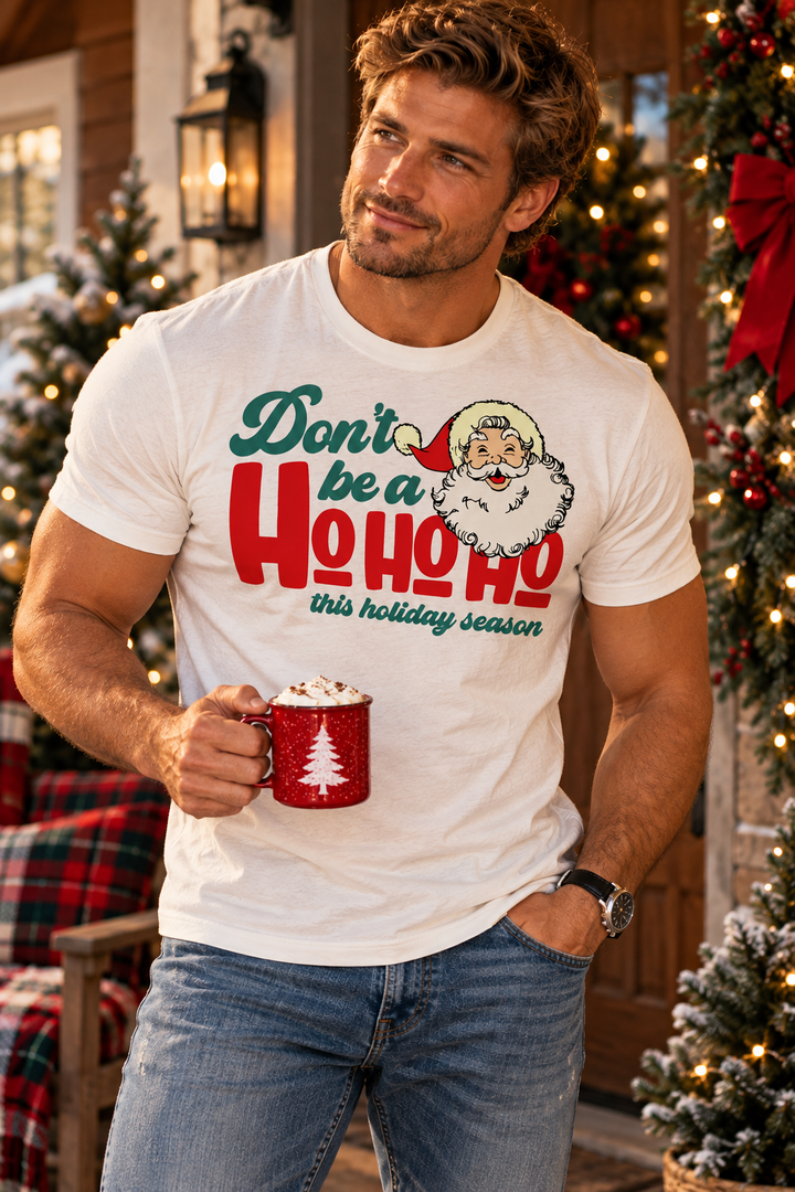 Don't Be a Ho Ho Ho