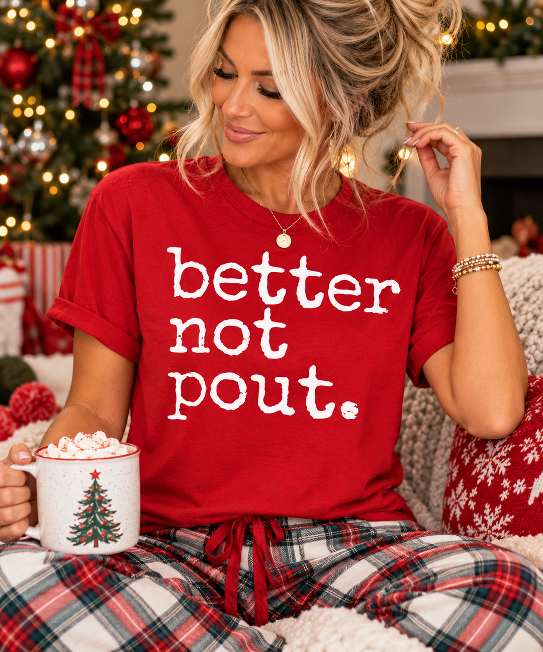 Better Not Pout