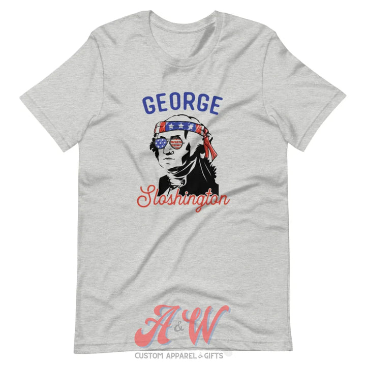 George Sloshington Custom Graphic Tee