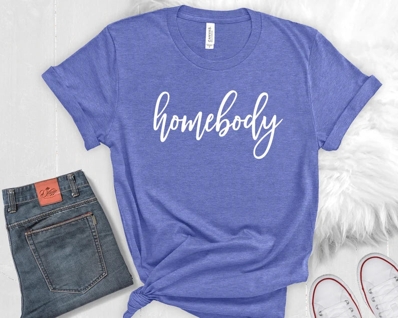 HOMEBODY